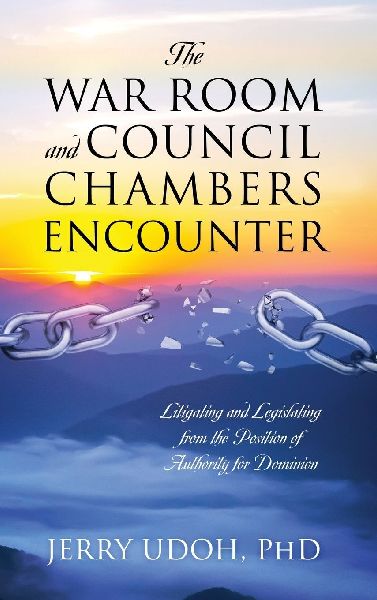 The War Room and Council Chambers Encounter: Litigating and Legislating from the Position of Authority for Dominion