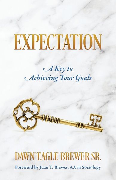 Expectation: A Key to Achieving Your Goals