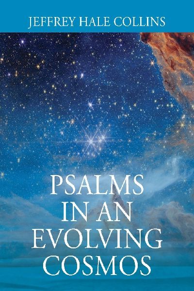 Psalms In An Evolving Cosmos