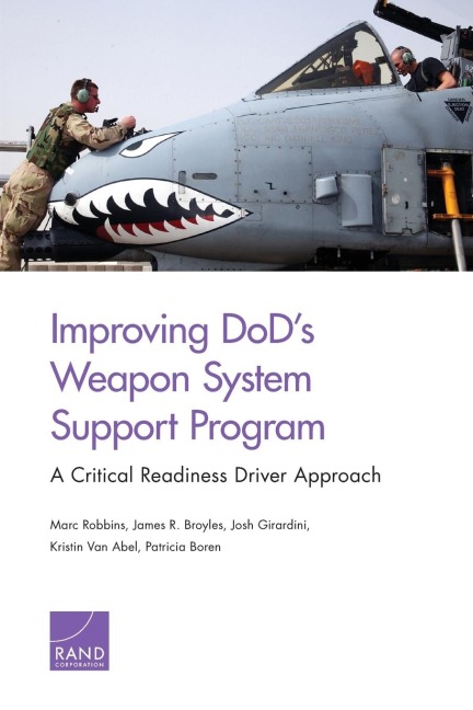 Improving Dods Weapon System Support Program: A Critical Readiness Driver Approach