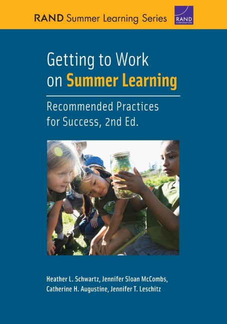 Getting to Work on Summer Learning: Recommended Practices for Success