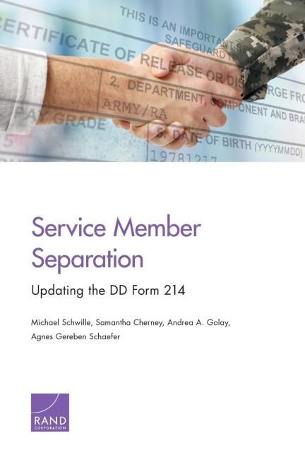 Service Member Separation: Updating the DD Form 214
