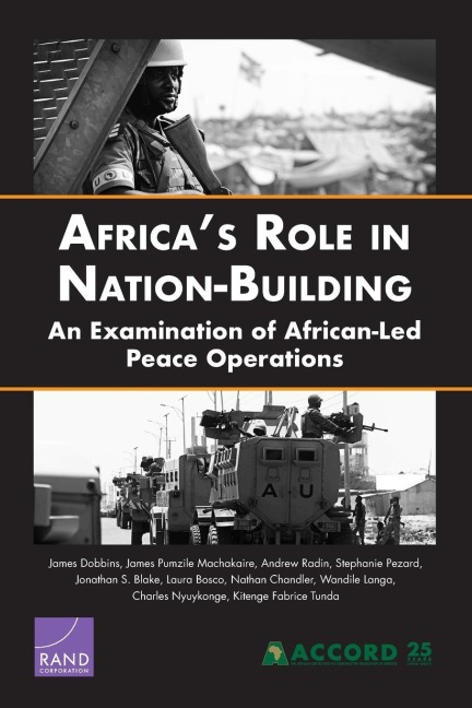 Africas Role in Nation-Building: An Examination of African-Led Peace Operations