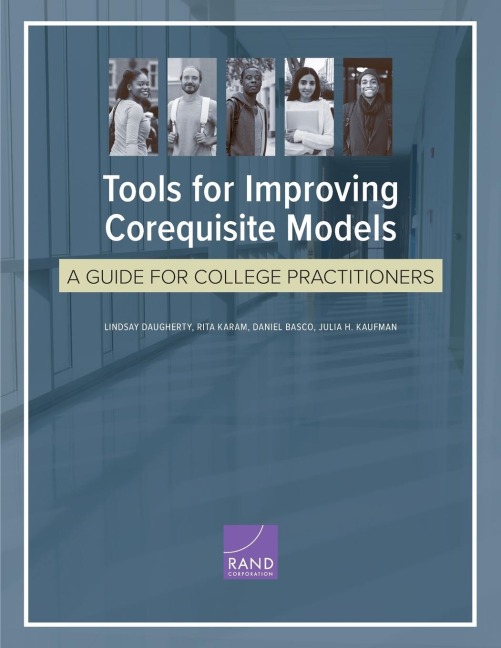 Tools for Improving Corequisite Models: A Guide for College Practitioners
