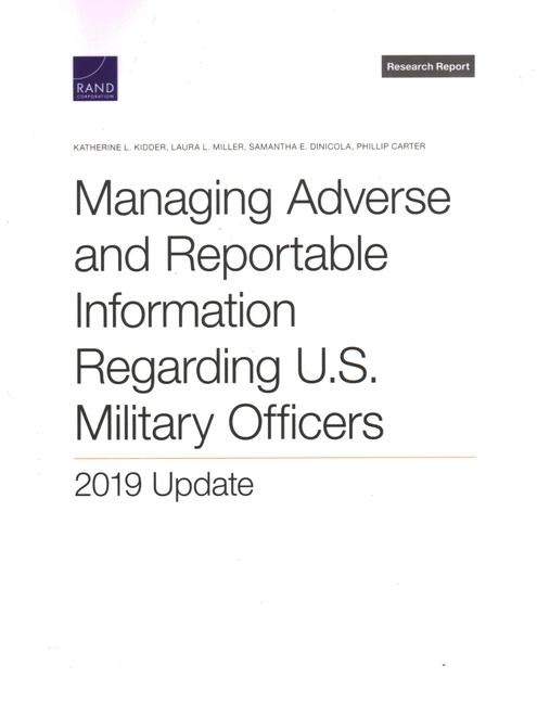 Managing Adverse and Reportable Information Regarding U.S. Military Officers: 2019 Update