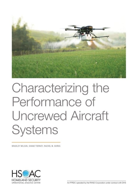 Characterizing the Performance of Uncrewed Aircraft Systems