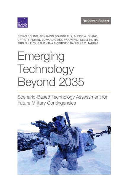 Emerging Technology Beyond 2035: Scenario-Based Technology Assessment for Future Military Contingencies