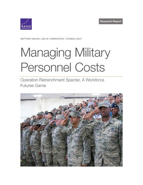 Managing Military Personnel Costs: Operation Retrenchment Specter, a Workforce Futures Game