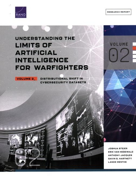 Understanding the Limits of Artificial Intelligence for Warfighters: Distributional Shift in Cybersecurity Datasets