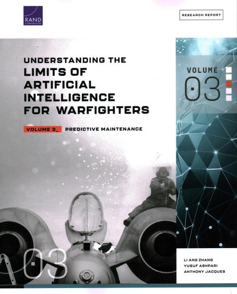 Understanding the Limits of Artificial Intelligence for Warfighters: Predictive Maintenance