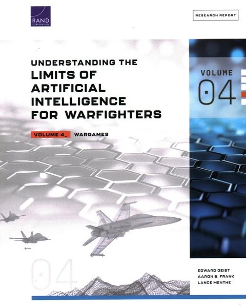 Understanding the Limits of Artificial Intelligence for Warfighters: Wargames