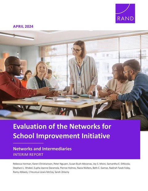 Evaluation of the Networks for School Improvement Initiative--Networks and Intermediaries: Interim Report