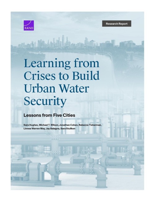 Learning from Crises to Build Urban Water Security: Lessons from Five Cities