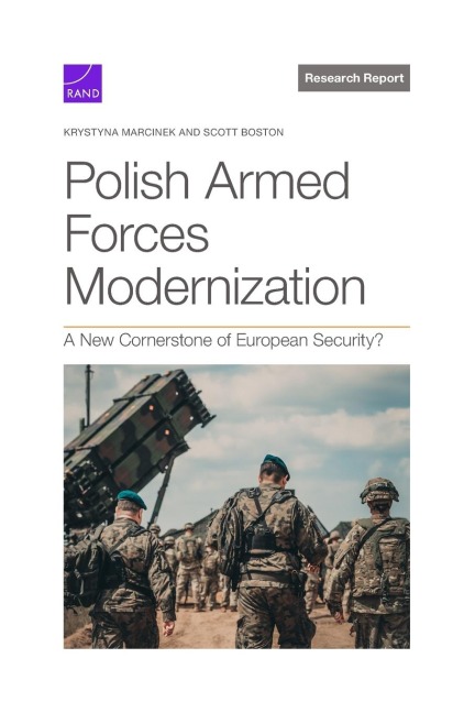 Polish Armed Forces Modernization: A New Cornerstone of European Security?