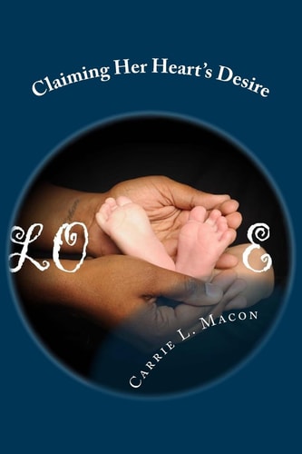Claiming Her Hearts Desire