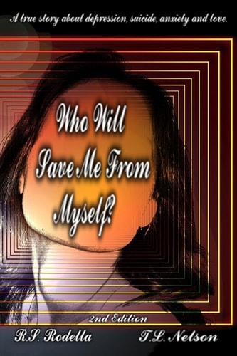 Who Will Save Me From Myself?