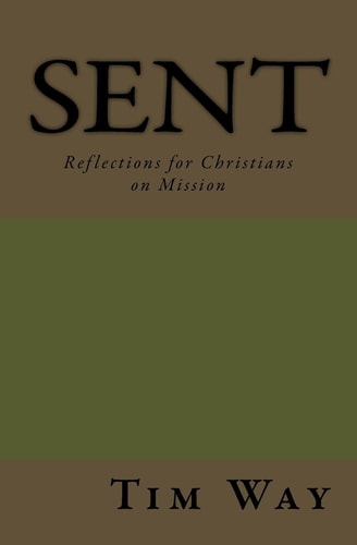 Sent Reflections for Christians on Mission