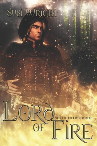 Lord of Fire #1 The Fire Chronicles