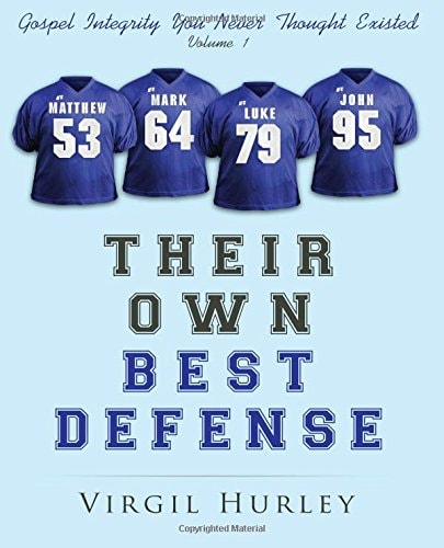Their Own Best Defense, Volume 1 Gospel Integrity You Never Thought Existed, Vol. 1