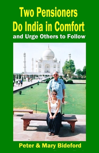 Two Pensioners Do India in Comfort And Urge Others to Follow
