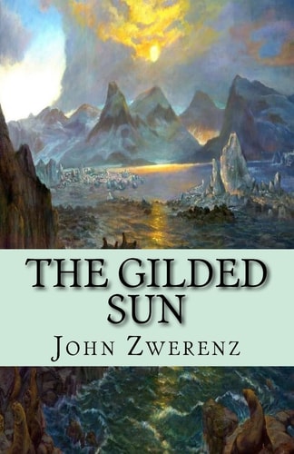 The Gilded Sun And Other Verse