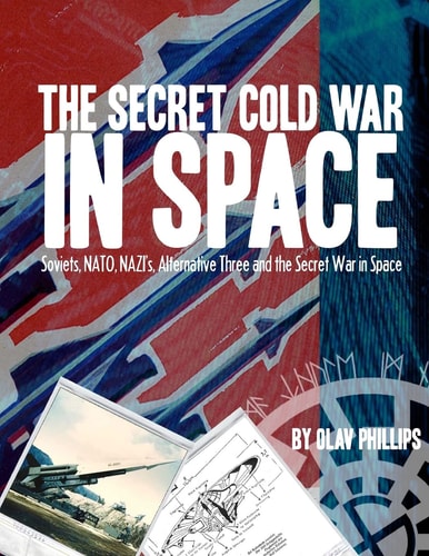 The Secret Cold War in Space