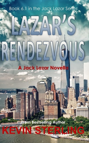 Lazar's Rendezvous A Jack Lazar Novella
