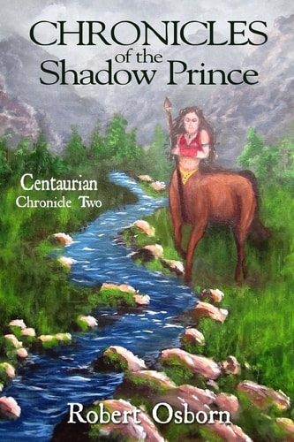 Chronicles of the Shadow Prince Centaurian