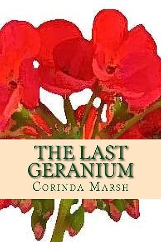 The Last Geranium