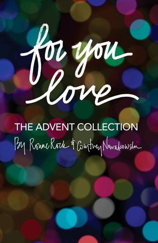 For You, Love The Advent Collection