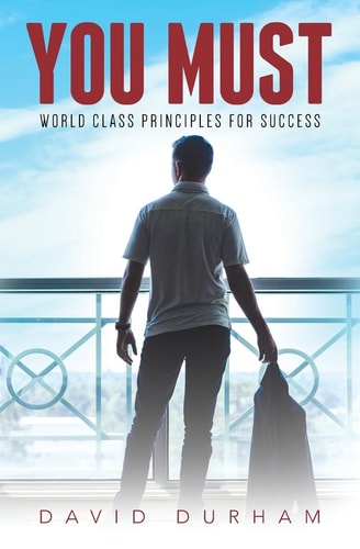 You Must World Class Principles For Success