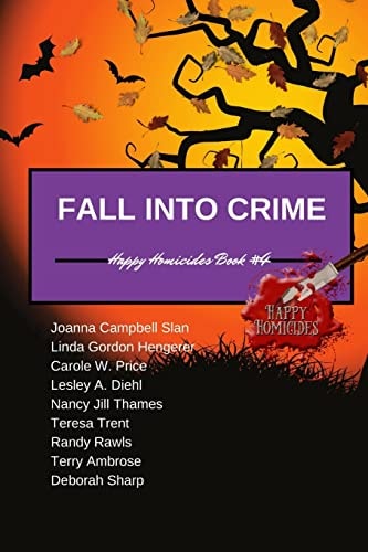 Fall Into Crime Happy Homicides Book #4