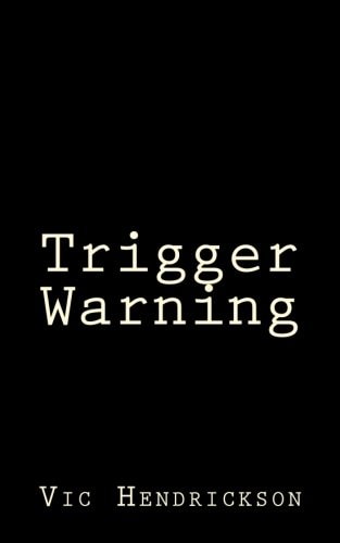 Trigger Warning