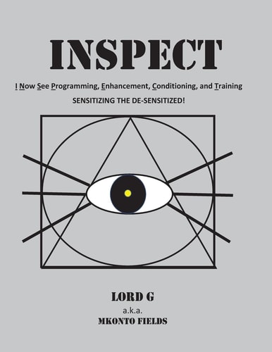 Inspect Sensitizing the De-Sensitized