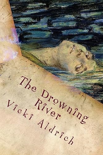 The Drowning River Macabre Poems