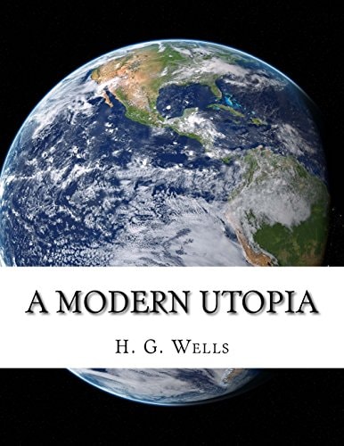 A Modern Utopia
