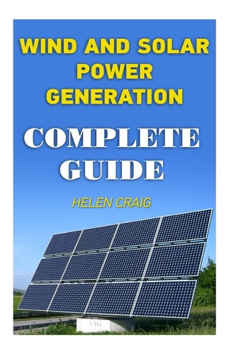 Wind And Solar Power Generation Complete Guide
