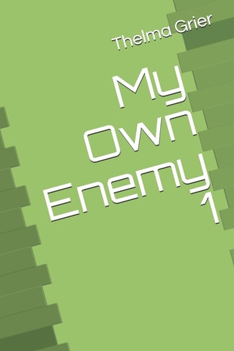 My Own Enemy 1