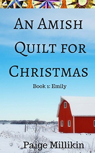 An Amish Quilt for Christmas Book 1: Emily