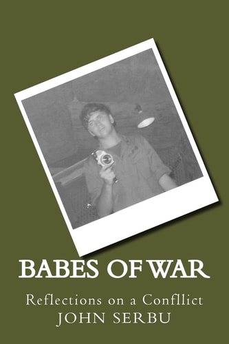 Babes of War Reflections on a Conflict