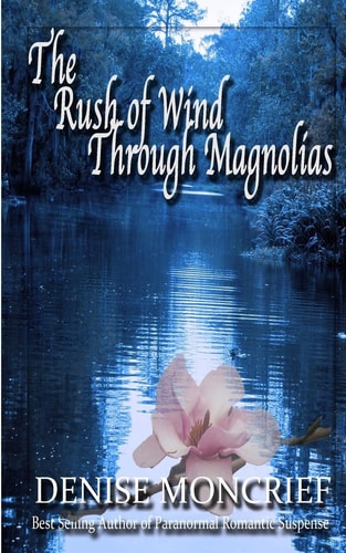 The Rush of Wind Through Magnolias