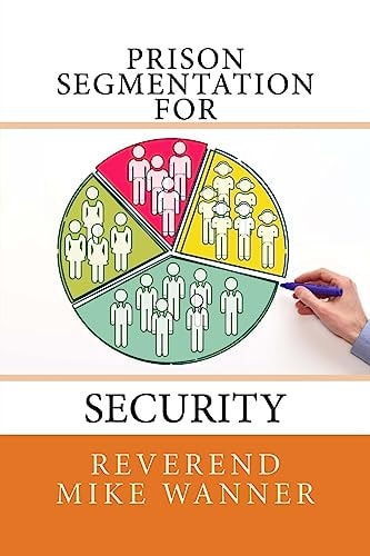 Prison Segmentation For Security