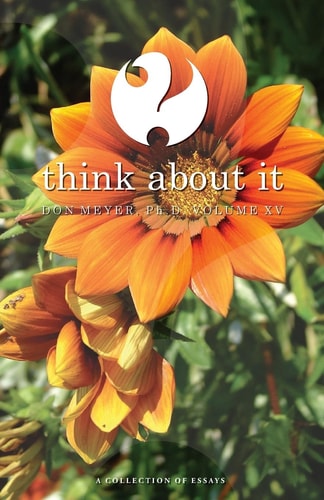 Think About It Volume XV
