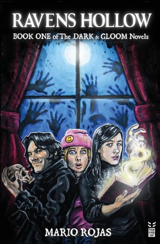 Ravens Hollow Book One of the Dark and Gloom Novels