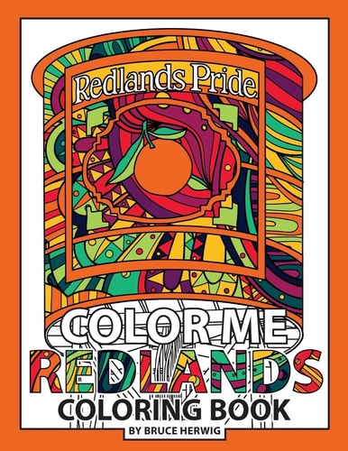 Color Me Redlands Redlands, CA Coloring Book