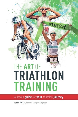 The Art Of Triathlon Training A Proven Guide For Your Triathlon Journey