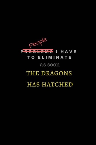 As Soon As the Dragons Hatched