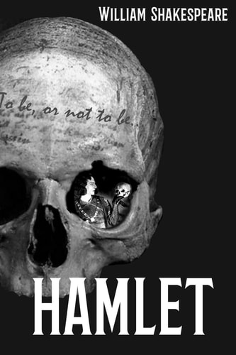 HAMLET, Prince of Denmark Annotated