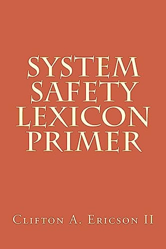 System Safety Lexicon Primer