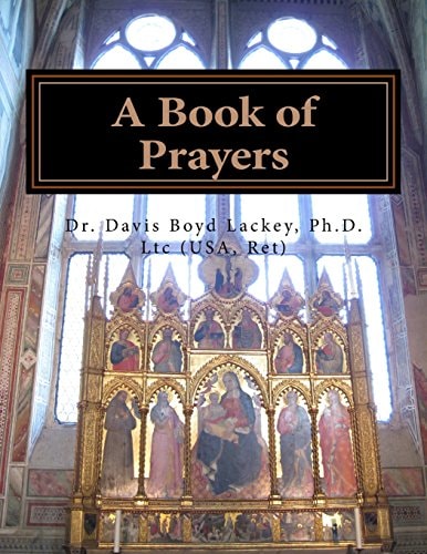 A Book of Prayers Prayers for Private and Public Worship and Meditation